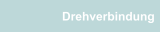 Drehverbindung